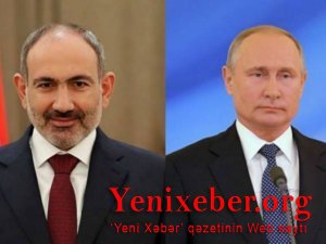 Putin Paşinyanla telefonla danışıb