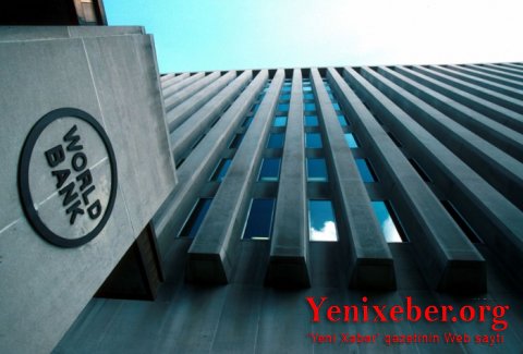 Dünya Bankı Azərbaycana dəstək verəcək