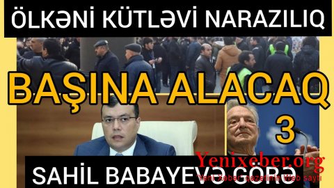 Sahil Babayev qəsdən vətəndaşları dövlətdən narazı salır-