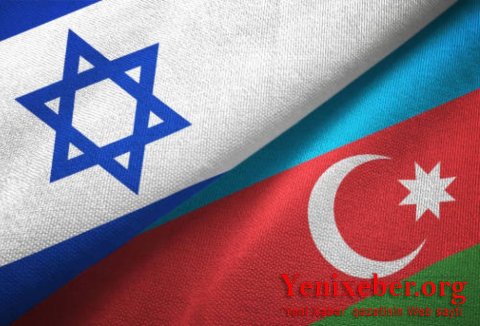 Azərbaycan və İsrail arasında yeni müqavilələr imzalanacaq